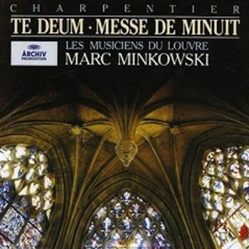 Charpentier – Te Deum – Messe de minuit