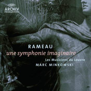 Rameau – Une symphonie imaginaire